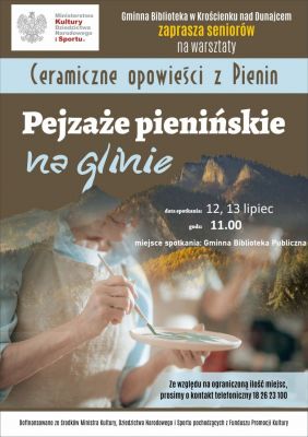 warsztaty ceramiczne Pejzaże pienińskie na glinie 12 - 13 lipiec